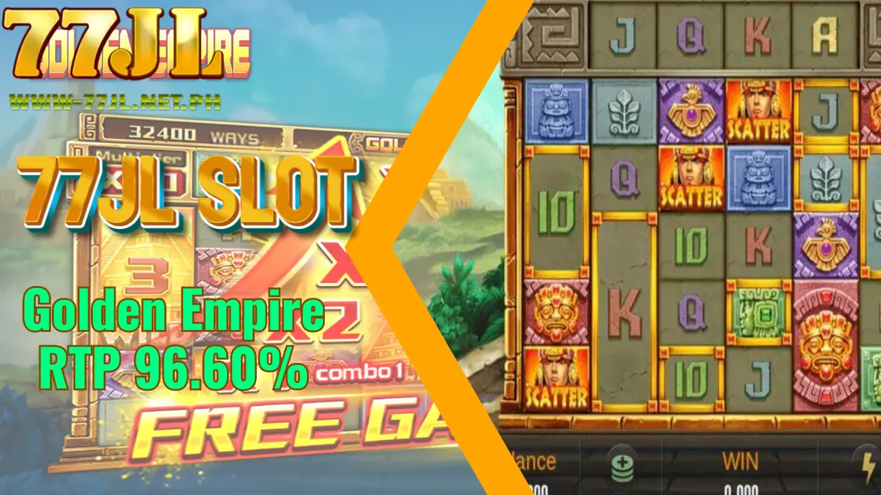 77JL Golden Empire slot 